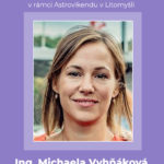 Ing. Michaela Vyhňáková: Střevní mikrobiom, neděle 7. 11. 2021 v 13:15 na zámku Litomyšl