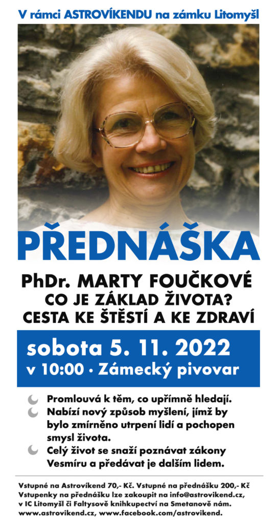 PhDr. Marta Foučková: Co je základ života? Cesta ke štěstí a zdraví (sobota 5. 11. 2022 v 10:00, Zámecký pivovar, Litomyšl)